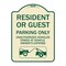 Signmission Parking Restriction Resident or Guest Parking Only Unauthorized Vehicles Towed at Own, TG-1824-23369 A-DES-TG-1824-23369 - alternate 1
